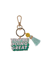 You’re Doing Great Keychain